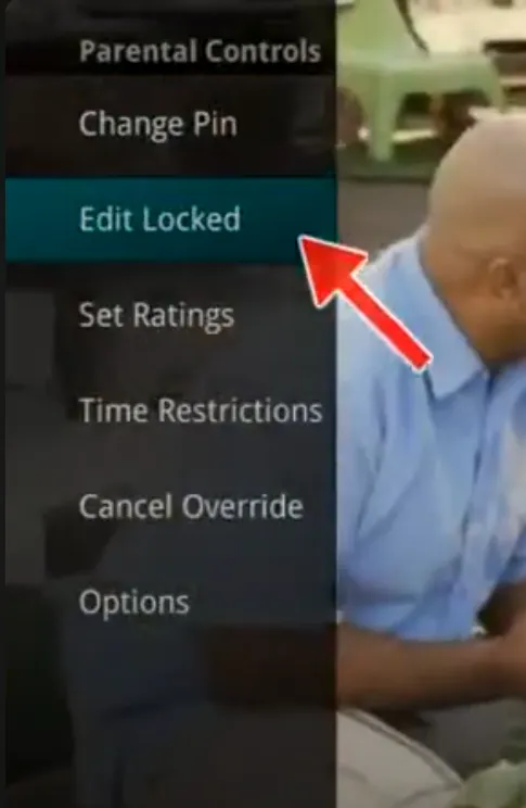 Menu « Parental Controls » avec l’option « Edit Locked » (modifier les chaînes verrouillées) sélectionnée