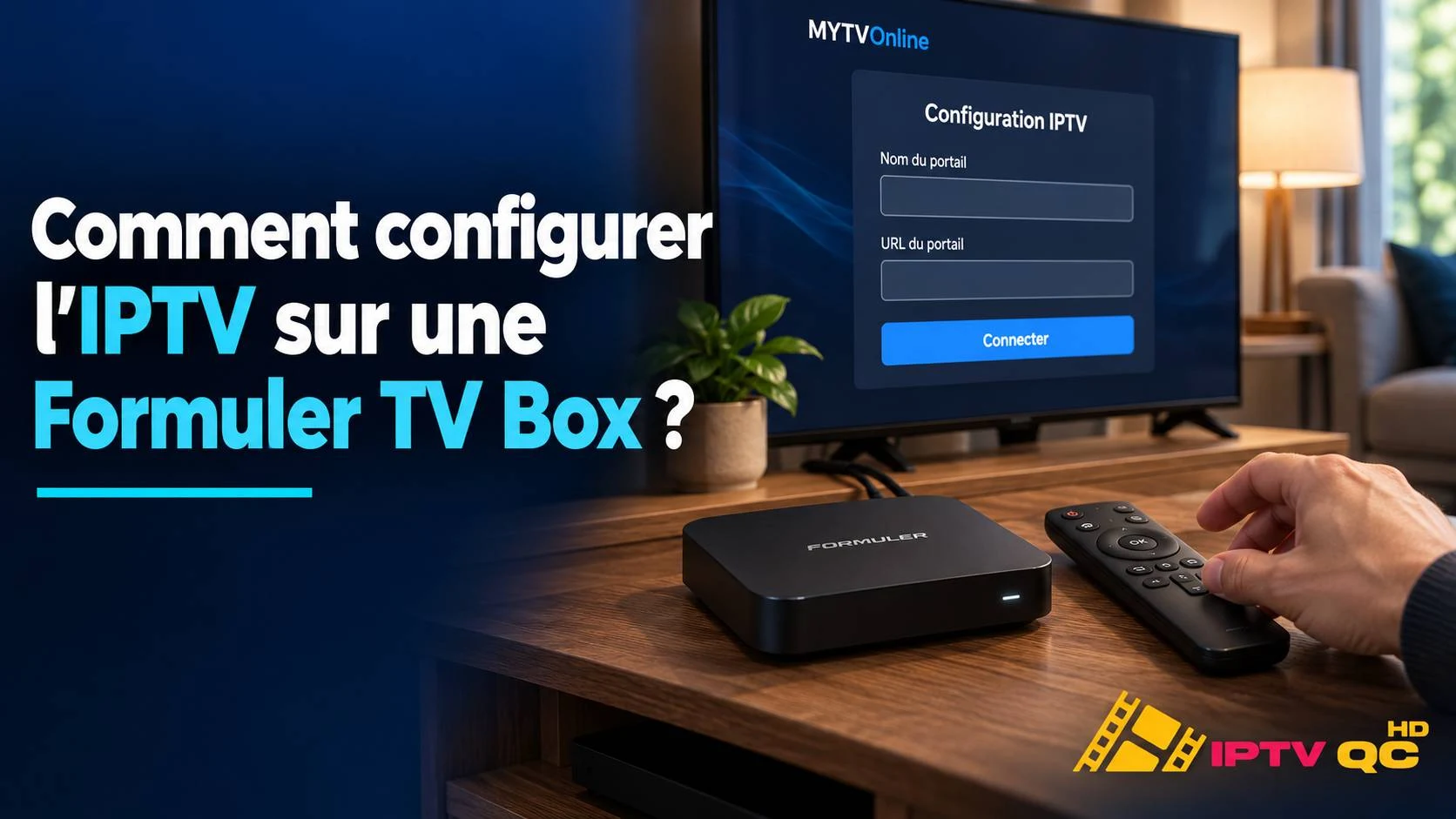 Box Formuler et sa télécommande devant un téléviseur affichant l’écran de configuration IPTV de MYTVOnline (nom et URL du portail), avec le titre « Comment configurer l’IPTV sur une Formuler TV Box ? »