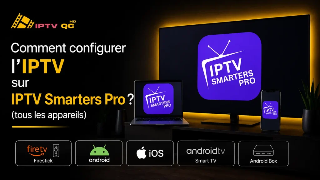 iptv sur iptv smarters pro